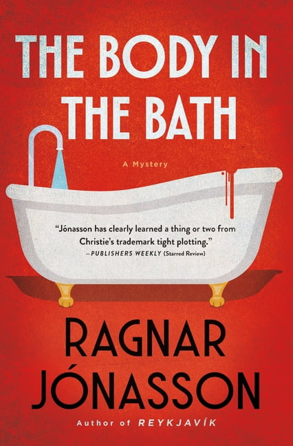 Helgi The Body in the Bath: A Mystery, Book 3, (Hardcover)