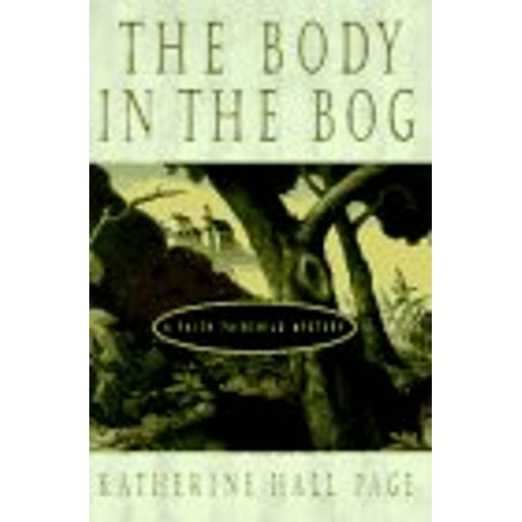 Pre-Owned The Body in the Bog (Hardcover) 0688145736 9780688145736