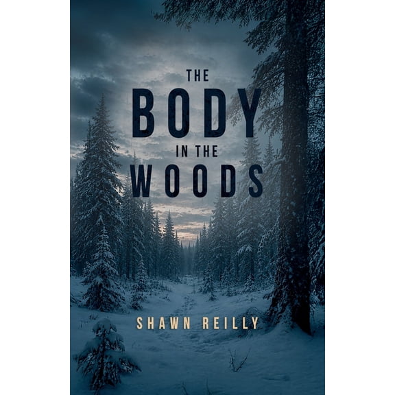 The Body in the Woods, (Paperback)