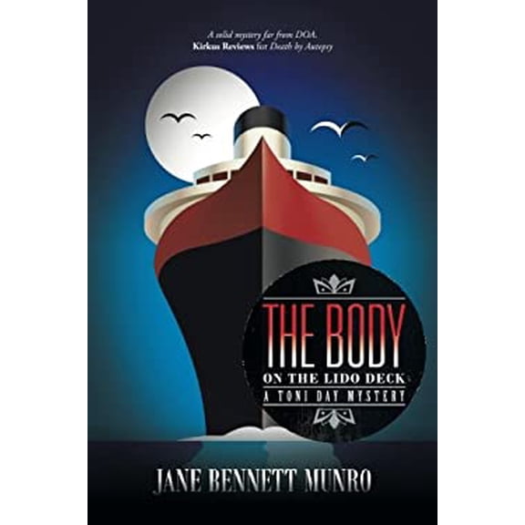 Pre-Owned The Body on the Lido Deck: A Toni Day Mystery (Paperback) 1491795506 9781491795507