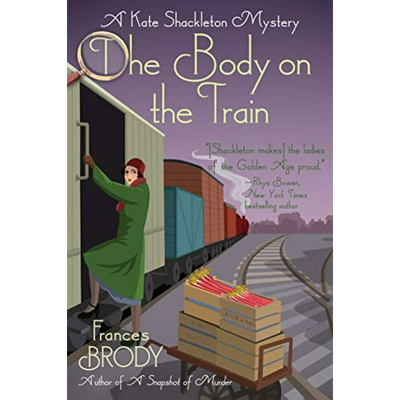 Pre-Owned The Body on the Train: A Kate Shackleton Mystery: 11 Paperback