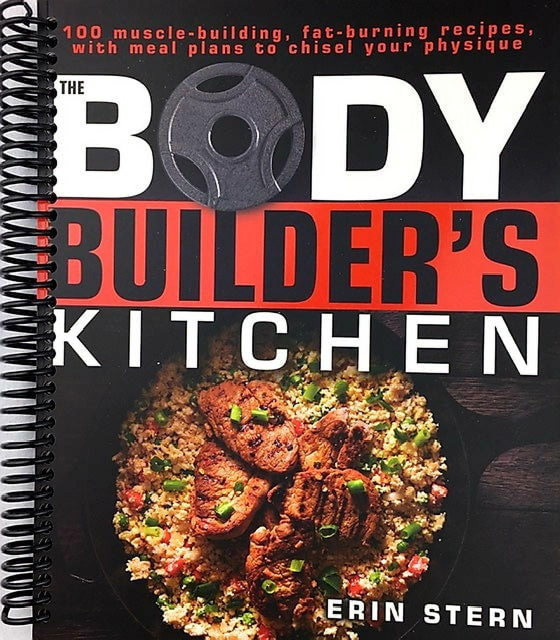 The Bodybuilder S Kitchen 100 Muscle Building Fat Burning Recipes The Bodybuilder S Kitchen 100 Muscle Building Fat Burning Recipes With Meal Plans To Chisel Your Physique Spiral Bound 40ac43bd 873f 4d4b 87a8 A8a2bbd86499.fd32a51e4b55e624ceddd6ba2ebc7fe8