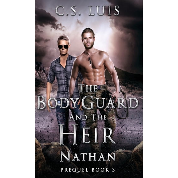 The Bodyguard and the Heir Nathan, Book 3, (Hardcover)