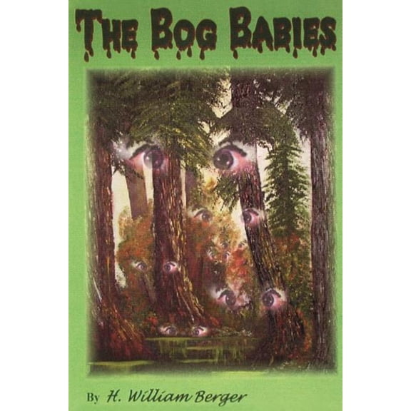 The Bog Babies, (Paperback)