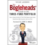 JOHN C BOGLE; TAYLOR LARIMORE The Bogleheads' Guide to the Three-Fund Portfolio (Hardcover)