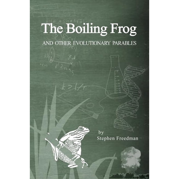 The Boiling Frog (Paperback)