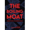 thumbnail image 1 of The Boiling Moat: Urgent Steps to Defend Taiwan, (Paperback), 1 of 1