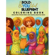 The Bold & the BeYOUtiful Blueprint Coloring Book, Paperback