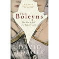 thumbnail image 1 of The Boleyns : The Rise & Fall of a Tudor Family (Edition 2) (Paperback), 1 of 1