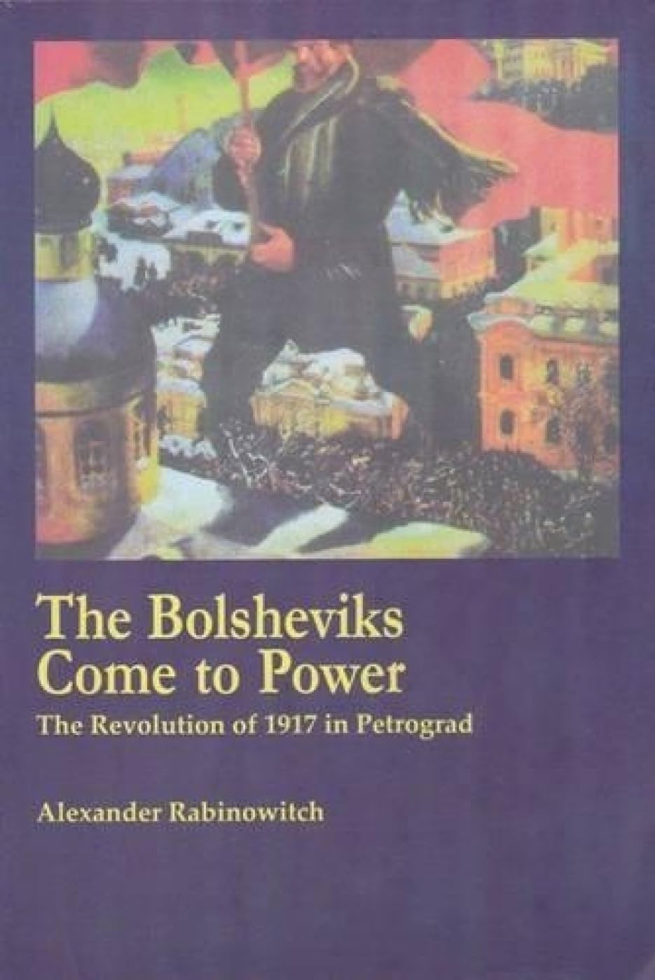 Alexander Rabinowitch Books - Walmart.com