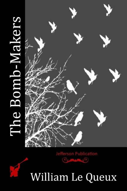 The Bomb-Makers (Paperback)
