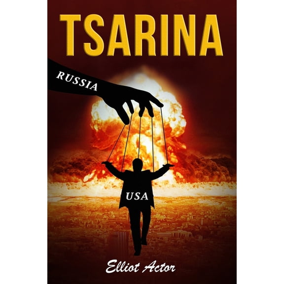 The Bomb Tsarina, Book 3, (Paperback)