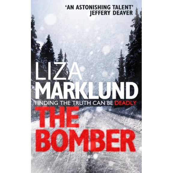 Pre-Owned The Bomber: 1 (Annika Bengtzon) Paperback