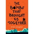 thumbnail image 1 of Pre-Owned The Bombs That Brought Us Together (Hardcover) 161963838X 9781619638389, 1 of 1