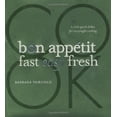 thumbnail image 1 of Pre-Owned The Bon Appetit Cookbook: Fast Easy Fresh, 9780470226308, 0470226307, Hardcover,, 1 of 1