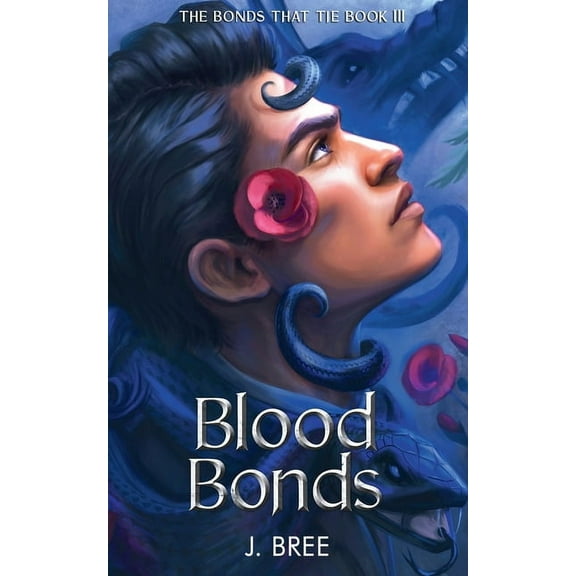 The Bonds That Tie Blood Bonds, Book 3, (Paperback)