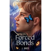 The Bonds That Tie Forced Bonds, Book 4, Paperback