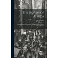 thumbnail image 1 of The Bonds of Africa; Impressions of Travel and Sport From Cape Town to Cairo, 1902-1912 (Hardcover), 1 of 1