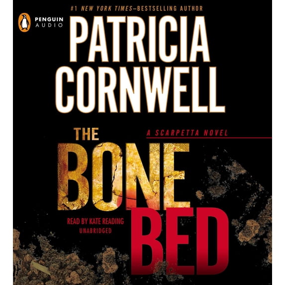 The Bone Bed: Scarpetta (Book 20), 9781611761061, 1611761069, Paperback, Unabridged edition