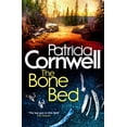 thumbnail image 1 of Pre-Owned The Bone Bed: Scarpetta 20 (Paperback) 0751548170 9780751548174, 1 of 1