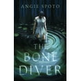 thumbnail image 1 of The Bone Diver, (Paperback), 1 of 1