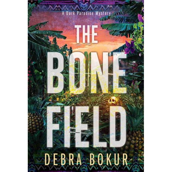 A Dark Paradise Mystery The Bone Field, Book 2, (Paperback)