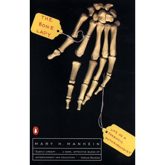 Pre-Owned The Bone Lady: Life as a Forensic Anthropologist (Paperback) 014029192X 9780140291926
