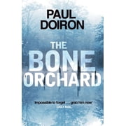 The Bone Orchard Mike Bowditch 5 Paperback