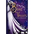 thumbnail image 1 of Pre-Owned The Bone Valley (Paperback) 1953238319 9781953238313, 1 of 1