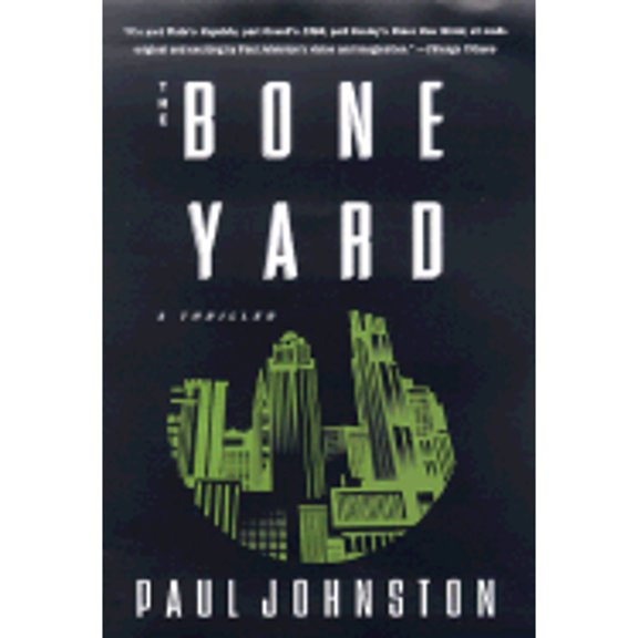 Pre-Owned The Bone Yard (Hardcover) 0312202806 9780312202804