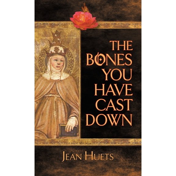 The Bones You Have Cast Down (Hardcover)