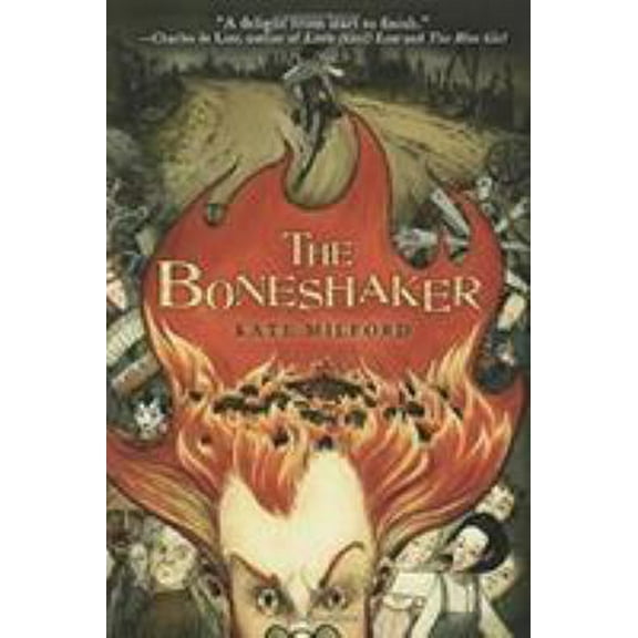 Pre-Owned The Boneshaker (Paperback) 0547550049 9780547550046
