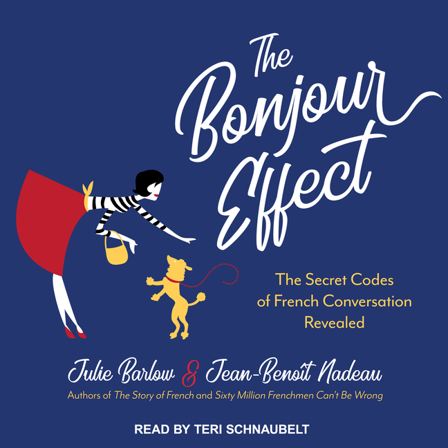 The Bonjour Effect (Audiobook)