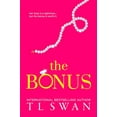 thumbnail image 1 of Pre-Owned The Bonus (Paperback) 0975663801 9780975663806, 1 of 1