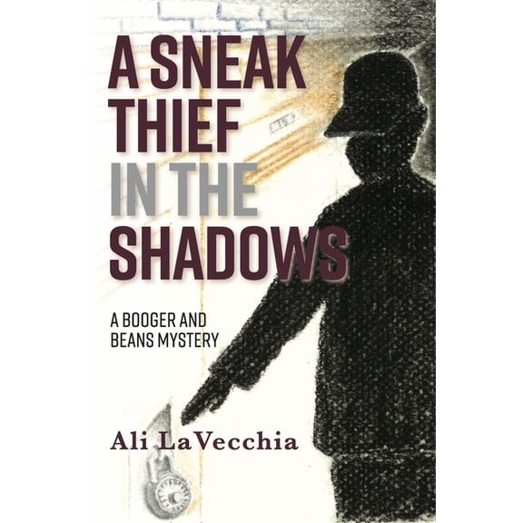 The Booger and Beans Mystery series: A SNEAK THIEF IN THE SHADOWS : A Booger and Beans mystery (Book 11) (Paperback)