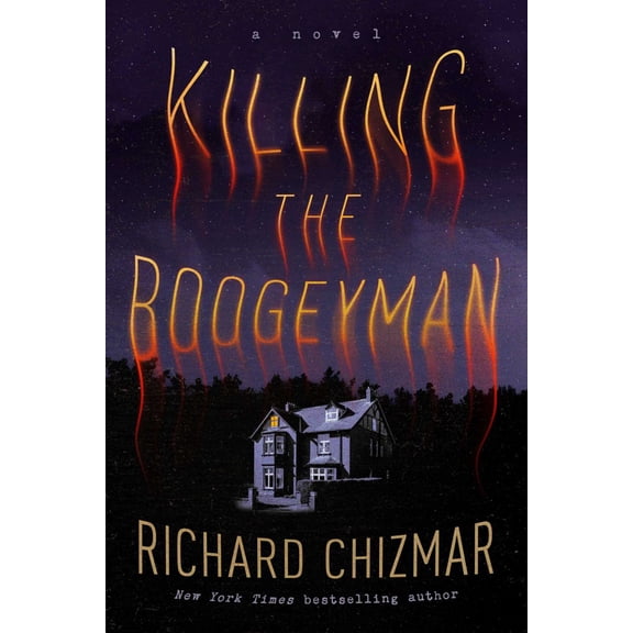 Killing the Boogeyman: A Novel (Hardcover)
