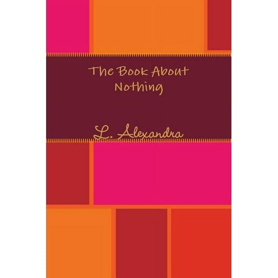 The Book About Nothing, (Paperback)