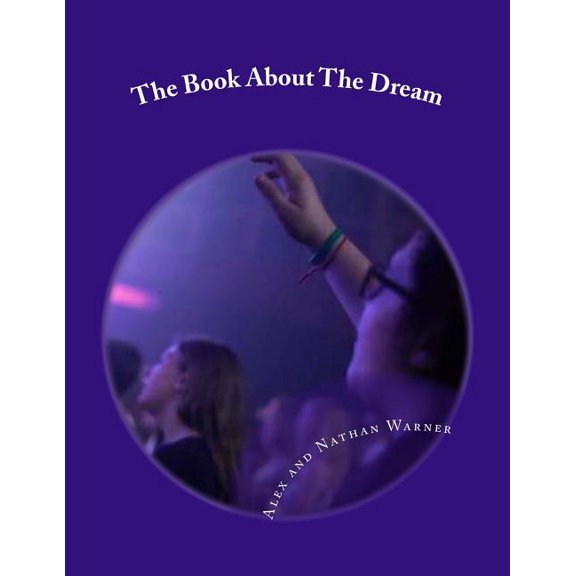 The Book About The Dream (Paperback)