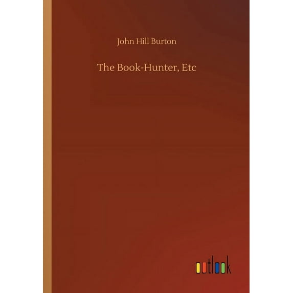 The Book-Hunter, Etc (Paperback)