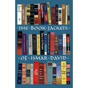 The Book Jackets of Ismar David A Calligraphic Legacy, Paperback