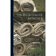 thumbnail image 1 of The Book League Monthly, (Hardcover), 1 of 1