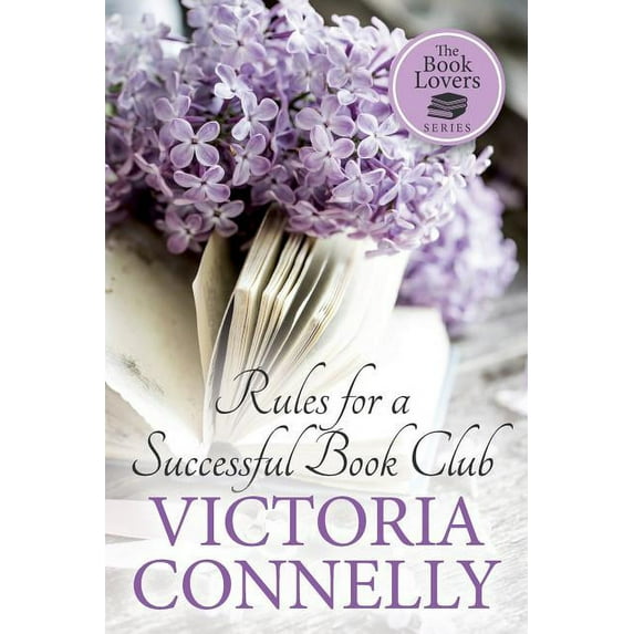 Rules for a Successful Book Club (Paperback) by Victoria Connelly