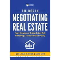 Pre-Owned The Book on Negotiating Real Estate: Expert Strategies for Getting the Best Deals When Buying & Selling Investment Property (Paperback) 1947200062 9781947200067