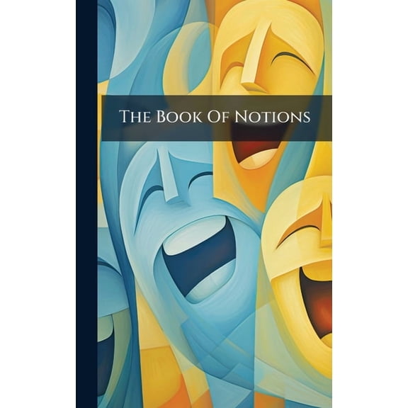 The Book Of Notions, (Hardcover)