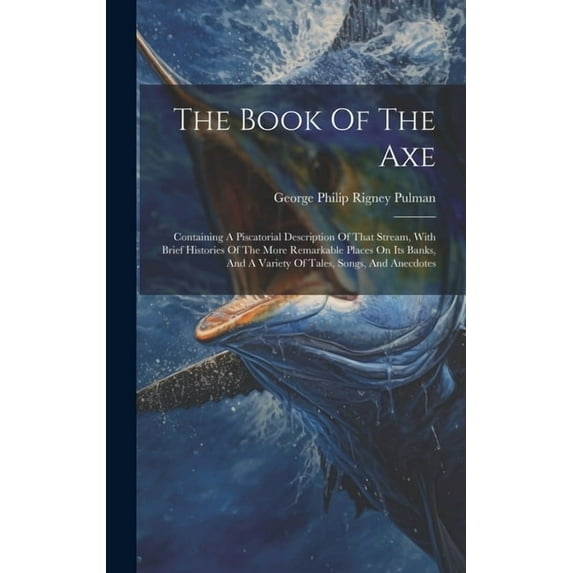 The Book Of The Axe (Hardcover)