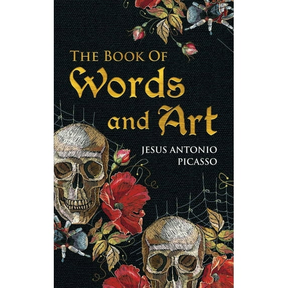The Book Of Words and Art (Paperback)