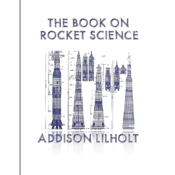 The Book On Rocket Science, (Paperback)