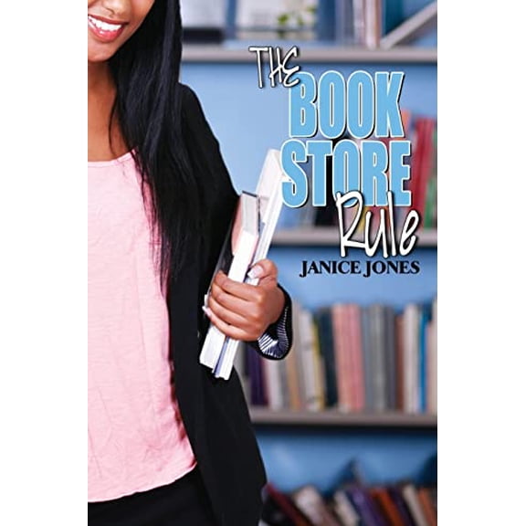 Pre-Owned The Book Store Rule Urban Books Paperback Janice Jones