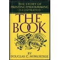 thumbnail image 1 of Pre-Owned The Book: The Story of Printing and Bookmaking (Hardcover) 0880293489 9780880293488, 1 of 1