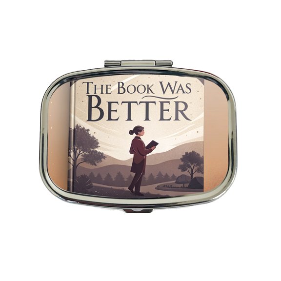 The Book Was Better Funny Small Travel Handbag Pill Box Case